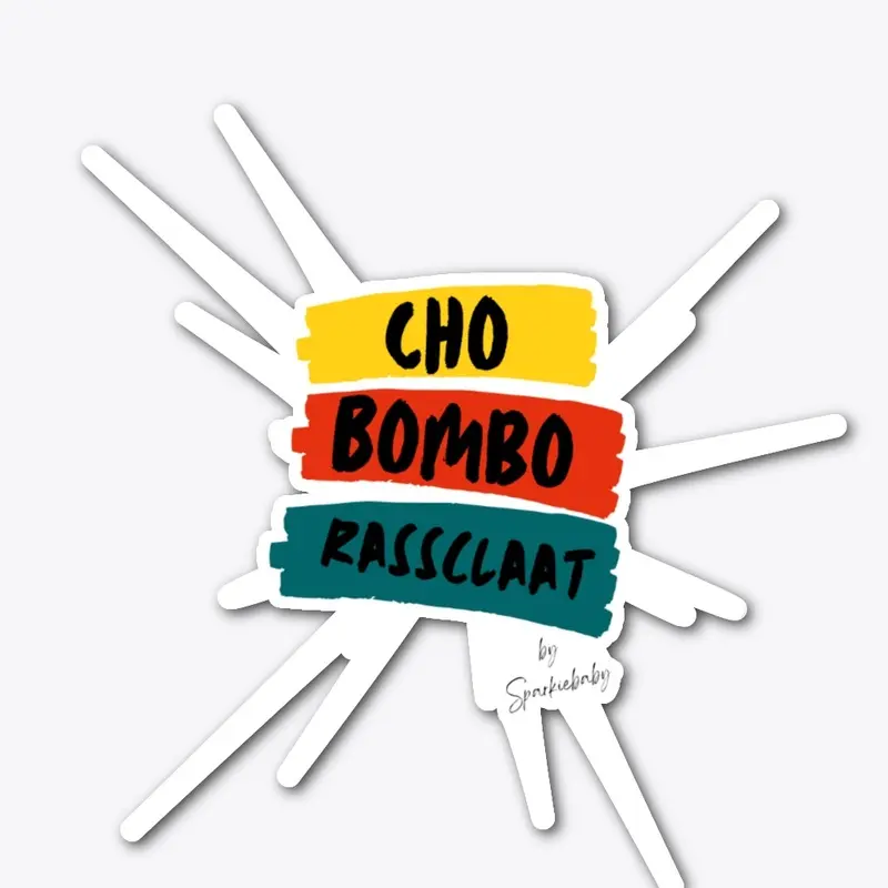 Cho Bombo Rassclaat